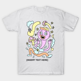 INSERT TEXT PARTY GUY T-Shirt